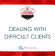 Dealing With Difficult Clients